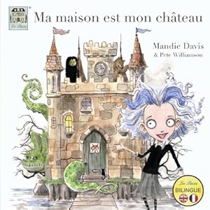 Seller image for Ma maison est mon ch�teau: My home is my castle (Paperback or Softback) for sale by BargainBookStores