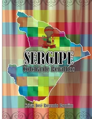 Image du vendeur pour Sergipe Colcha de Retalhos (Paperback or Softback) mis en vente par BargainBookStores