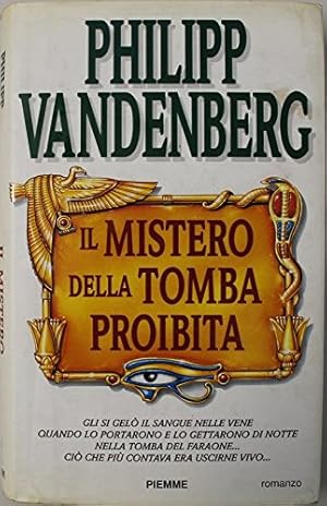 Bild des Verkufers fr Il mistero della tomba proibita zum Verkauf von MULTI BOOK