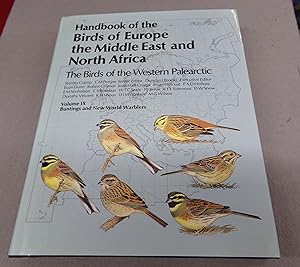 Imagen del vendedor de Handbook of the Birds of Europe the Middle East and North Africa, Birds of the Western Palearctic Volume 9: Buntings & New World Warblers a la venta por Baggins Book Bazaar Ltd