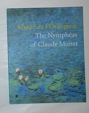 Bild des Verkufers fr Musee de l'Orangerie - The Nympheas of Claude Monet (Revised Edition) zum Verkauf von David Bunnett Books