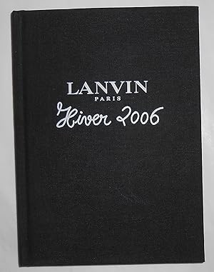 Seller image for Lanvin, Paris - Hiver 2006 for sale by David Bunnett Books