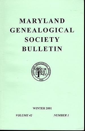 Imagen del vendedor de Maryland Genealogical Society Journal: Volume 42, No.1: Winter, 2001 a la venta por Dorley House Books, Inc.