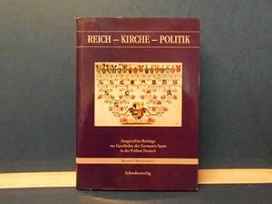 Bild des Verkufers fr Reich - Kirche - Politik Ausgewhlte Beitrge zur Geschichte der Germania Sacra in der Frhen Neuzeit. Herausgegeben von Hubert Wolf im Auftrag des Geschichtsvereins der Dizese Rottenburg-Stuttgart als Festgabe fr Herrn Professor Dr. Rudolf Reinhardt zum 70. Geburtstag. zum Verkauf von Eugen Kpper