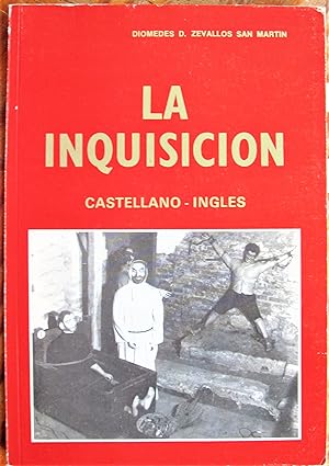 La Inquisicion. The Holy Office Inquisition Tribunal