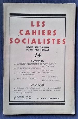 Seller image for L'Eglise catholique devant l'tat - Le problme communiste - L'Allemagne face aux peuples vainqueurs.- In : Les Cahiers Socialistes. for sale by Librairie Pique-Puces