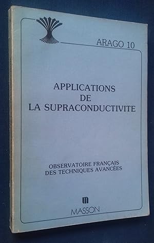 Image du vendeur pour Applications de la supraconductivit. mis en vente par Librairie Pique-Puces