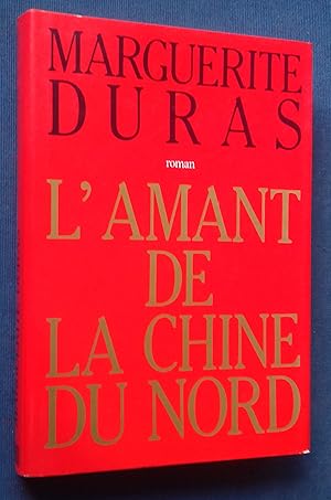 Image du vendeur pour L'Amant de la Chine du Nord. mis en vente par Librairie Pique-Puces