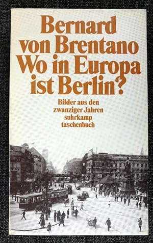 Immagine del venditore per Wo in Europa ist Berlin? Bilder aus den zwanziger Jahren. venduto da art4us - Antiquariat