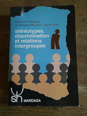 Immagine del venditore per Strotypes, discrimination et relations intergroupes venduto da Librera Pramo