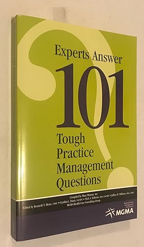 Experts Answer 101 Tough Practice Management Questions
