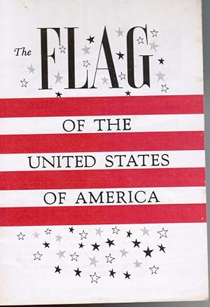 Image du vendeur pour The Flag of the United States of America mis en vente par Bookshop Baltimore