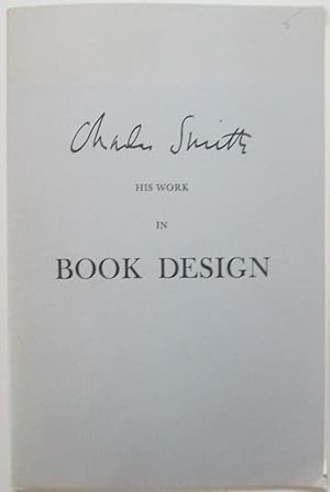 Charles Smith. His Work in Book Design. A checklist compiled by William B. O'Neal