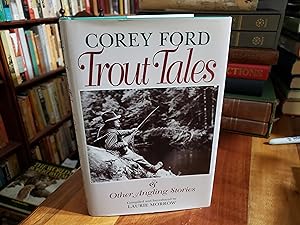Trout Tales & Other Angling Stories