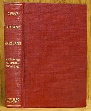 Seller image for American Commonwealths-Maryland: The History of a Palatinate for sale by Schroeder's Book Haven