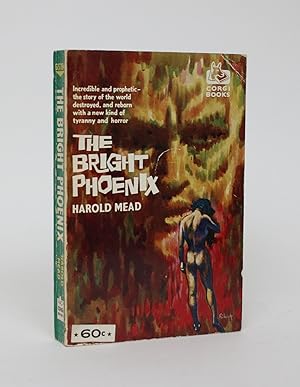 Bild des Verkufers fr The Bright Phoenix zum Verkauf von Minotavros Books,    ABAC    ILAB