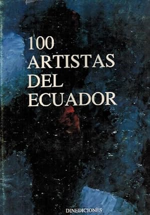 100 artistas del Ecuador.