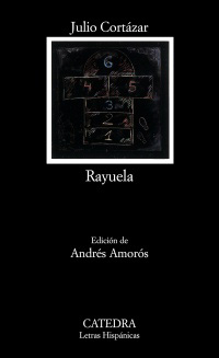 Rayuela. Ed. Andrés Amorós. Ed. Andrés Amorós.