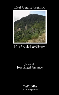 Seller image for Ao del wlfram, El. Ed. Jos Angel Ascunce. for sale by La Librera, Iberoamerikan. Buchhandlung