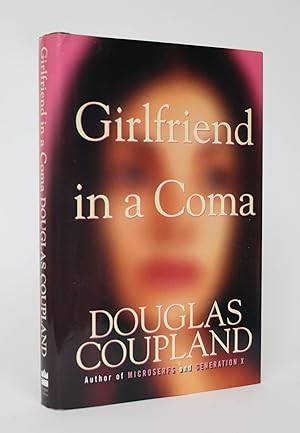 Seller image for Girlfriend in a Coma for sale by Minotavros Books,    ABAC    ILAB