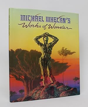 Bild des Verkufers fr Michael Whelan's Works of Wonder zum Verkauf von Minotavros Books,    ABAC    ILAB