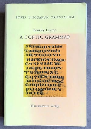 A Coptic Grammar with Chrestomathy and Glossary, Sahidic Dialect