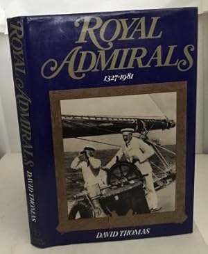 Seller image for Royal Admirals 1327-1981 for sale by S. Howlett-West Books (Member ABAA)