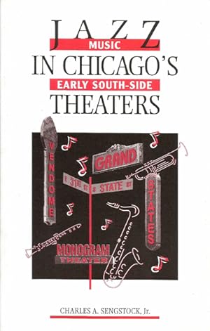 Jazz Music in Chicago's Early South-Side Theaters