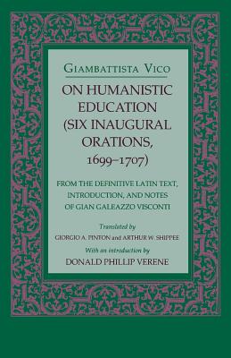 Seller image for On Humanistic Education: Six Inaugural Orations, 1699 1707 (Paperback or Softback) for sale by BargainBookStores