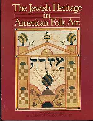 Bild des Verkufers fr The Jewish heritage in American folk art zum Verkauf von Meir Turner