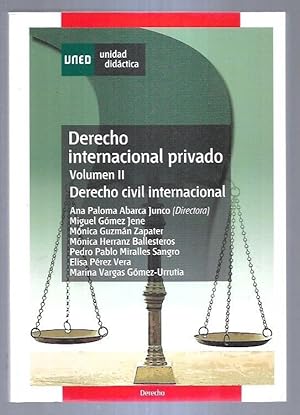 Image du vendeur pour DERECHO INTERNACIONAL PRIVADO. VOLUMEN II: DERECHO CIVIL INTERNACIONAL mis en vente par Desvn del Libro / Desvan del Libro, SL