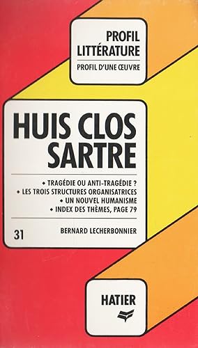 Huis clos, Sartre : Analyse critique