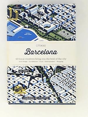 Seller image for Citix60: Barcelona: 60 Creatives Show you the Best of the City for sale by Leserstrahl  (Preise inkl. MwSt.)