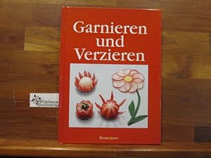 Imagen del vendedor de Garnieren und Verzieren Set. a la venta por Antiquariat im Kaiserviertel | Wimbauer Buchversand