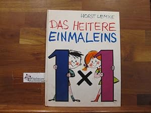 Bild des Verkufers fr Das heitere Einmaleins : Mit Bildern. zum Verkauf von Antiquariat im Kaiserviertel | Wimbauer Buchversand