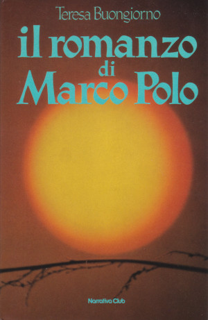 Il Romanzo di Marco Polo