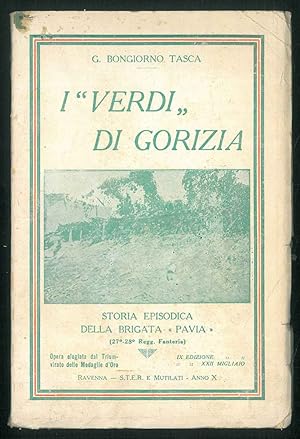 I "verdi" di Gorizia. Storia episodica della Brigata "Pavia"