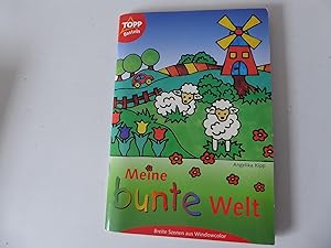 Seller image for Meine bunte Welt. Breite Szenen aus Windowcolor. TOPP 2872 Basteln. Softcover for sale by Deichkieker Bcherkiste