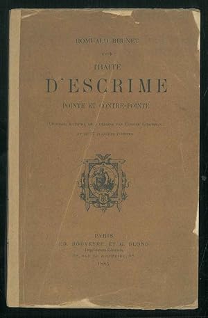 Traite d'escrime pointe et contre-pointe. Ouvrage illustre de 5 dessins par Eugène Chaperon et 27...