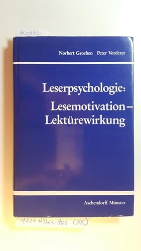 Imagen del vendedor de Leserpsychologie: Lesemotivation - Lektrewirkung a la venta por Gebrauchtbcherlogistik  H.J. Lauterbach