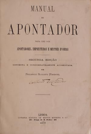 MANUAL DO APONTADOR. Para Uso dos Apontadores, Empreiteiros e Mestres d'Obras.