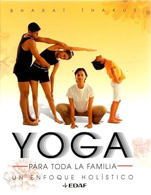 Bild des Verkufers fr Yoga para toda la familia . zum Verkauf von Librera Astarloa