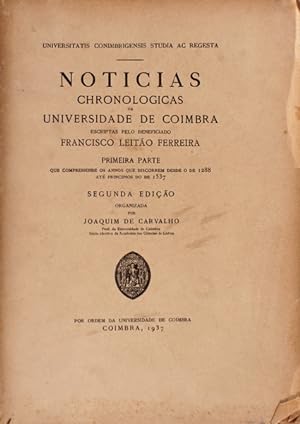 NOTICIAS CHRONOLOGICAS DA UNIVERSIDADE DE COIMBRA
