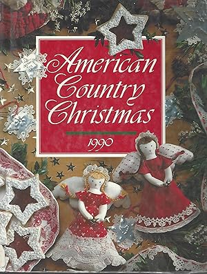 Seller image for American Country Christmas, 1990 for sale by Vada's Book Store