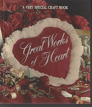 Imagen del vendedor de Great Works of Heart (Memories in the Making Series) a la venta por Vada's Book Store