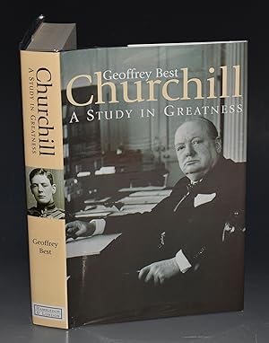 Bild des Verkufers fr Churchill: A Study in Greatness. zum Verkauf von PROCTOR / THE ANTIQUE MAP & BOOKSHOP