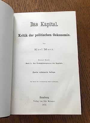 DAS KAPITAL. Kritik der politischen Oekonomie. Erster Band. Buch I. Der Produktionsprocess des Ka...