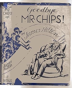 Goodbye Mr. Chips!