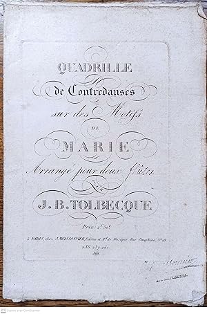 Immagine del venditore per Quadrille de contredanses sur des motifs de Marie. Arrang pour deux fltes. venduto da Flix ALBA MALZIEU