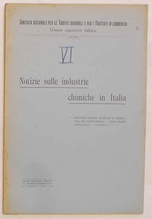 Notizie sulle industrie chimiche in Italia. I. Sostanze grasse vegetali e animali per usi industr...